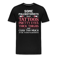 Phlebotomist Tattoo Blood Donor Medical Tattoos' Men's T-Shirt